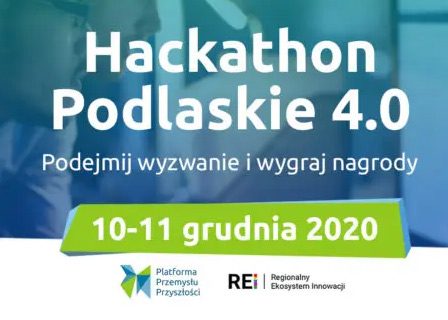 Hackathon Podlaskie 4.0, 10–11 grudnia 2020