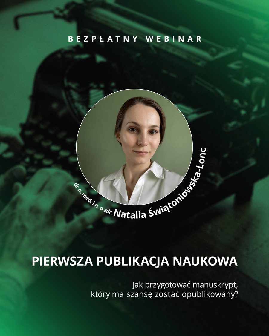 Webinar „Pierwsza publikacja naukowa”